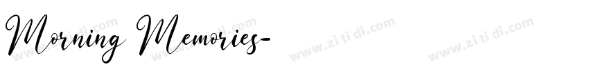 Morning Memories字体转换
